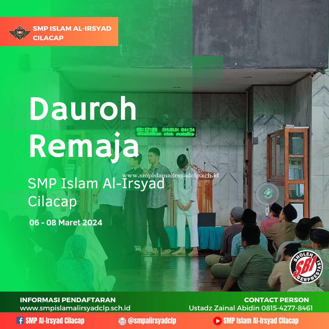 Dauroh Remaja SMP Islam Al-Irsyad Cilacap Menjelang Ramadhan 1445 H